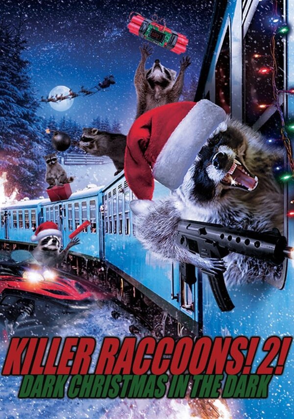 Постер Killer Raccoons 2: Dark Christmas in the Dark