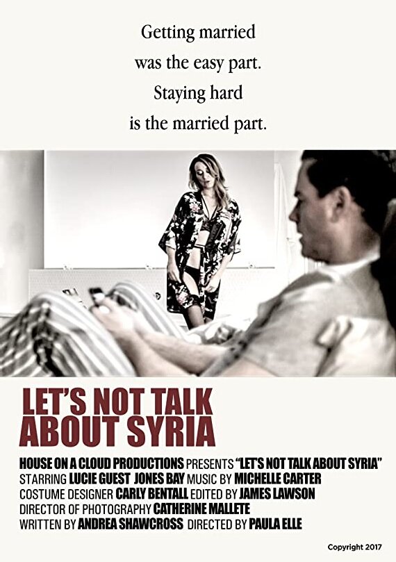 Постер Let's Not Talk About Syria