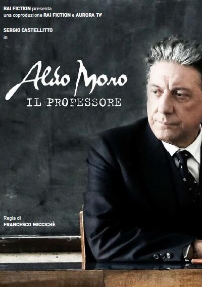 Постер Aldo Moro il Professore