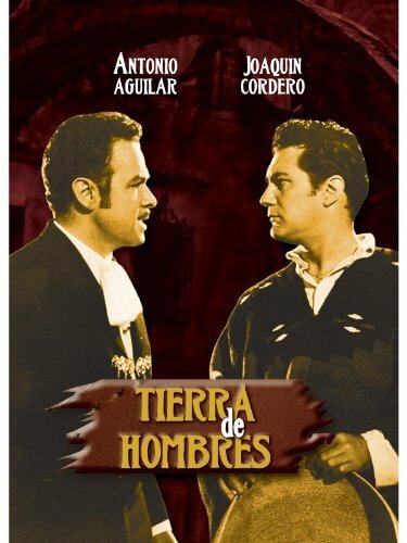 Постер Tierra de hombres