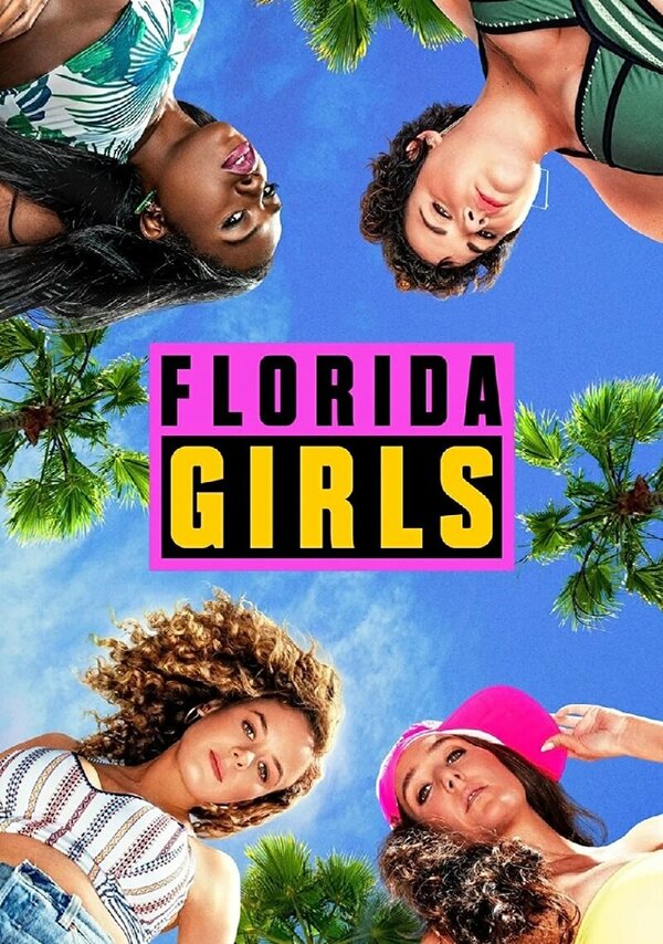 Постер Florida Girls