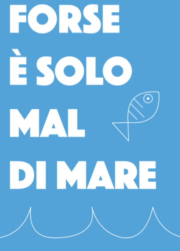 Постер Forse è solo mal di mare