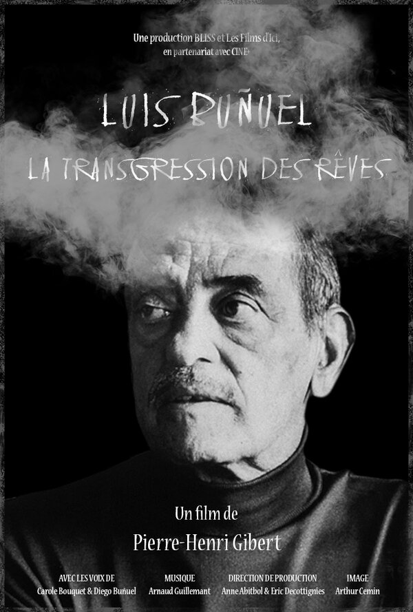 Постер Luis Buñuel, la transgression des rêves
