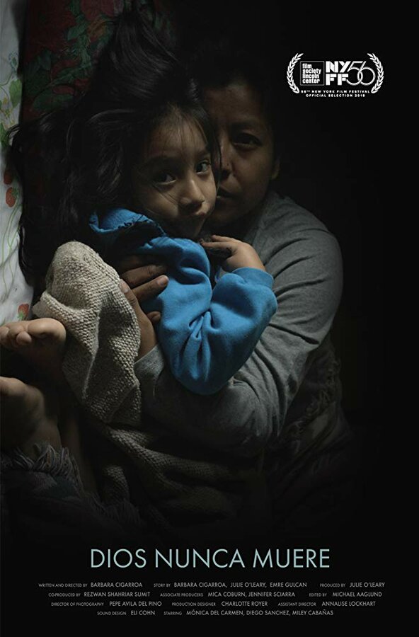 Постер Dios Nunca Muere (God Never Dies)