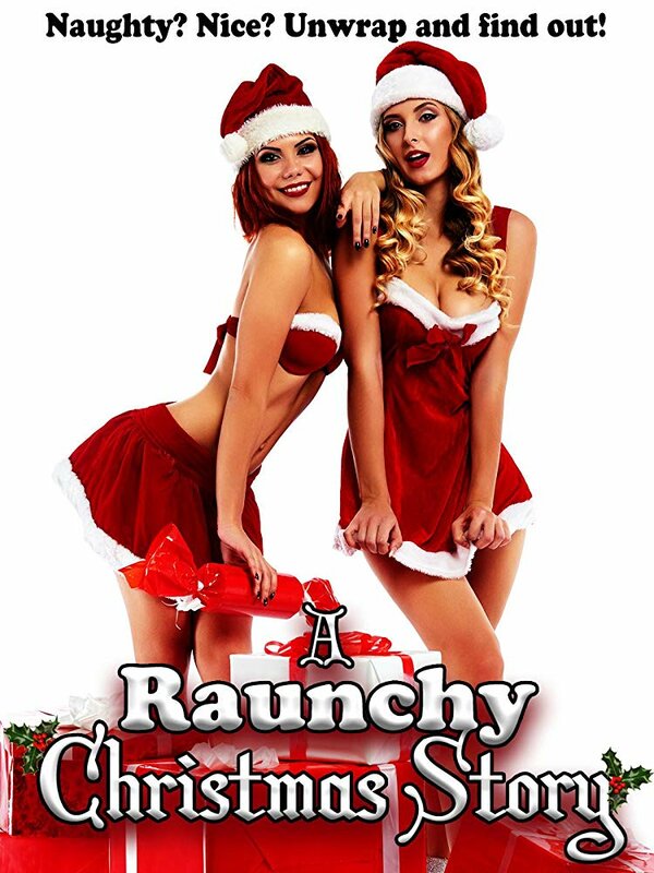 Постер A Raunchy Christmas Story