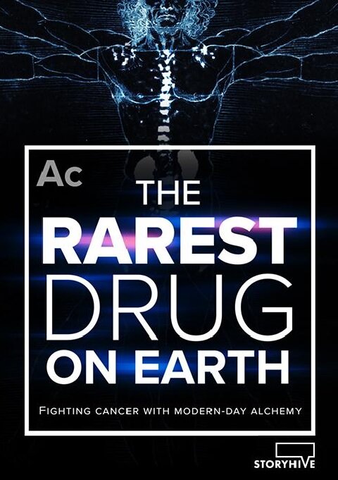 Постер The Rarest Drug on Earth