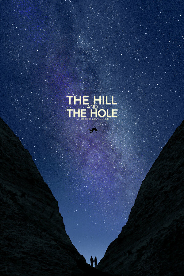 Постер The Hill and the Hole