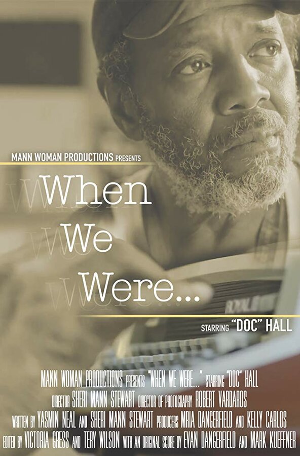 Постер When We Were...