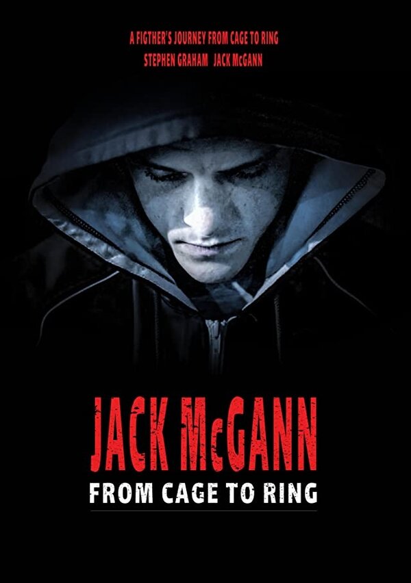 Постер Jack McGann: From Cage to Ring
