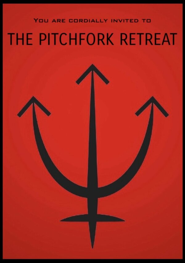 Постер The Pitchfork Retreat