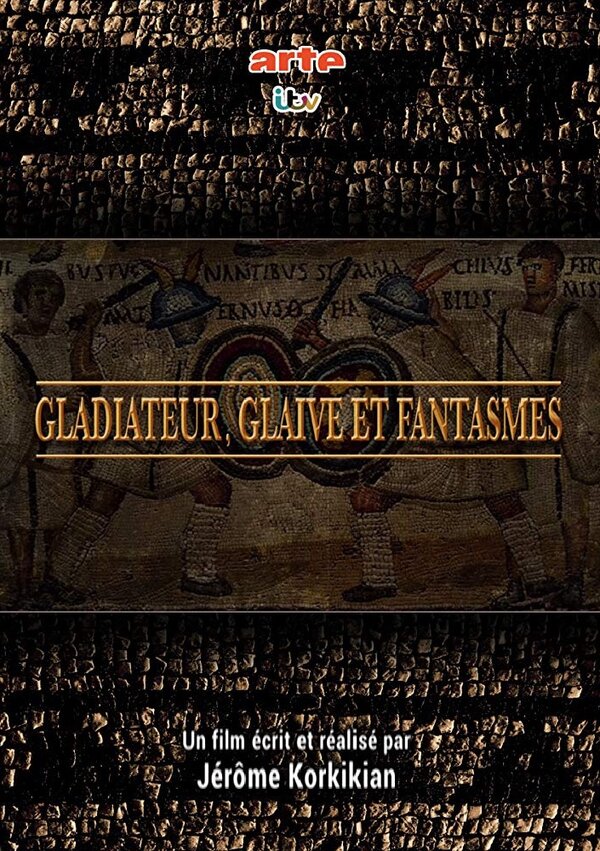 Постер Gladiateur, glaive et fantasmes