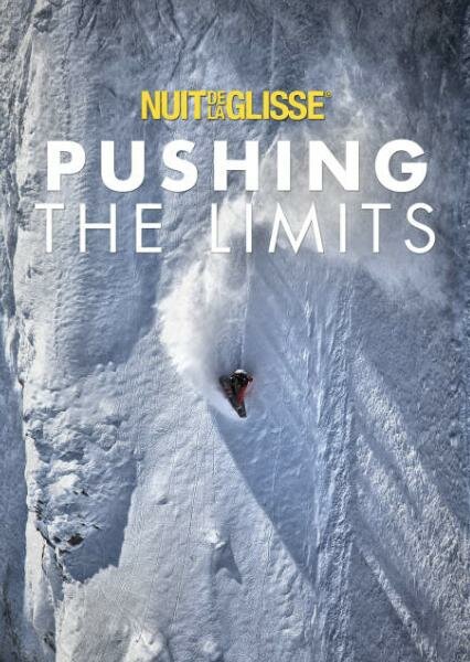 Постер Pushing The Limits: The Future Starts Here
