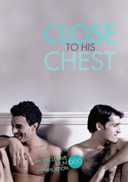 Постер Close to His Chest