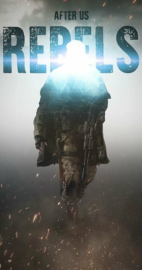 Постер После нас: Повстанцы