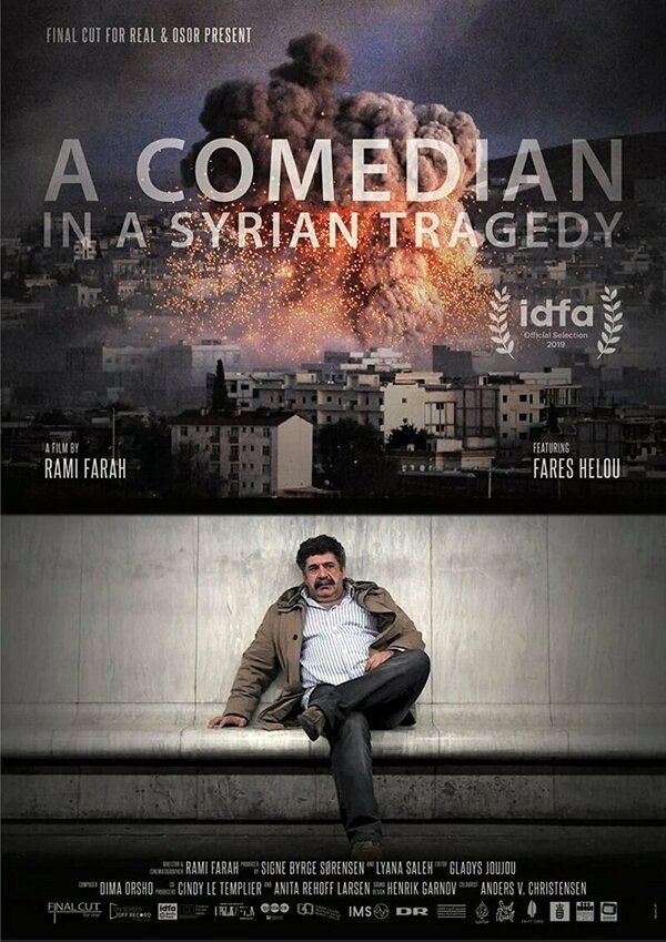 Постер A Comedian in a Syrian Tragedy