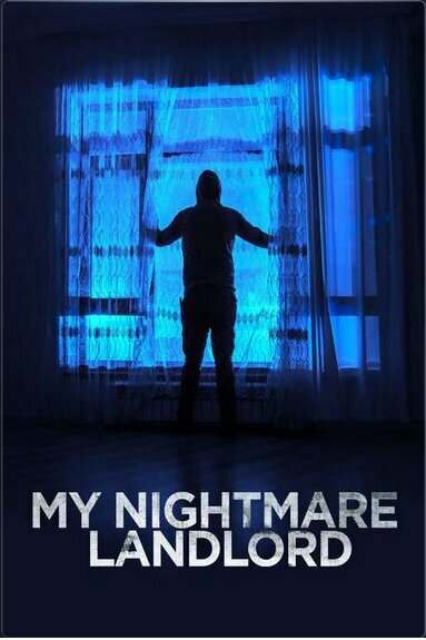 Постер My Nightmare Landlord