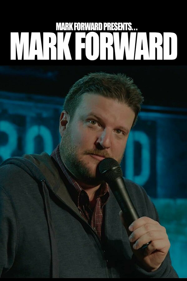 Постер Mark Forward Presents: Mark Forward