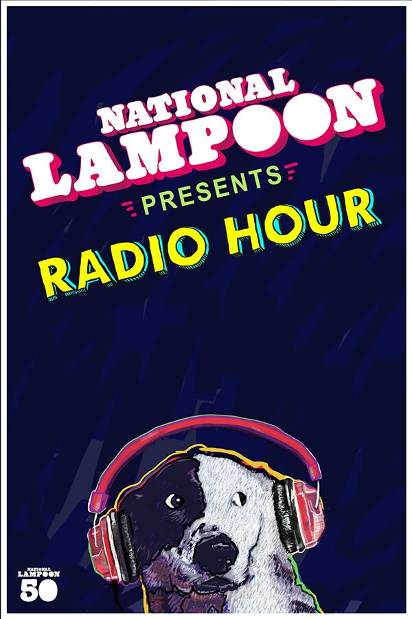 Постер National Lampoon Radio Hour