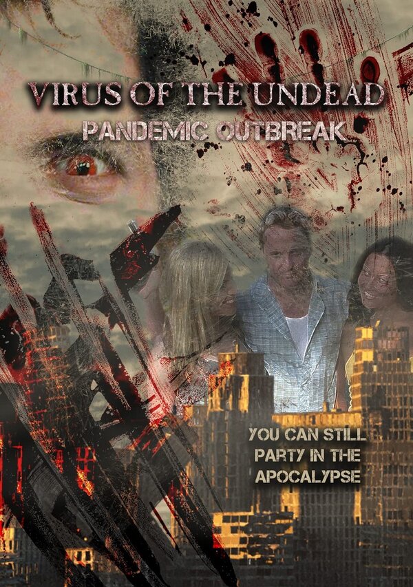 Постер Virus of the Undead: Pandemic Outbreak