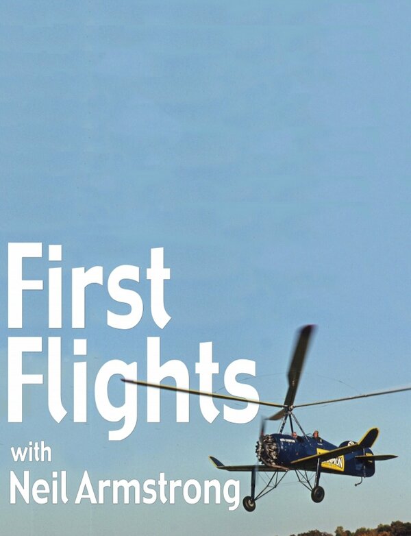 Постер First Flights with Neil Armstrong