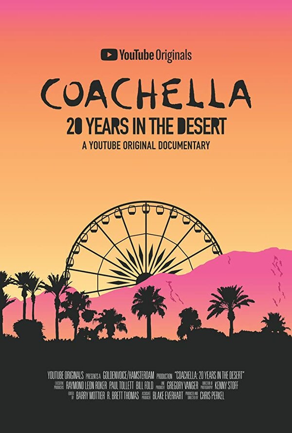 Постер Coachella: 20 лет в пустыне