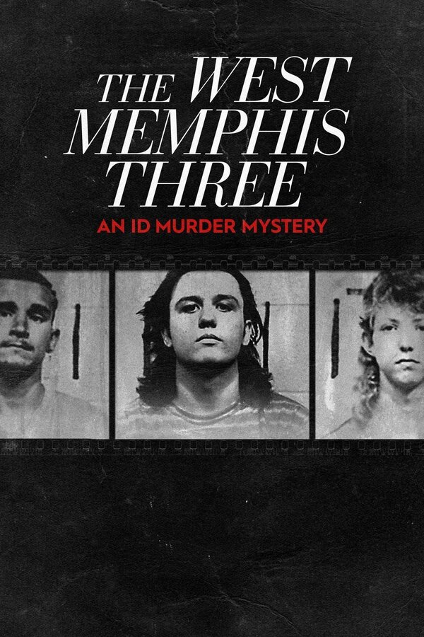 Постер The West Memphis Three: An ID Murder Mystery
