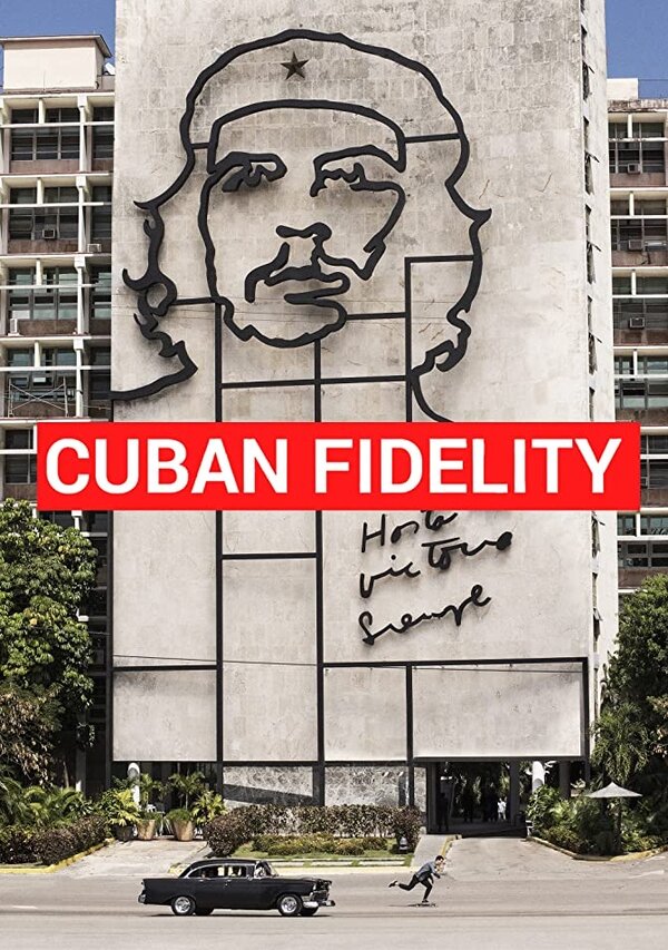Постер Cuban Fidelity
