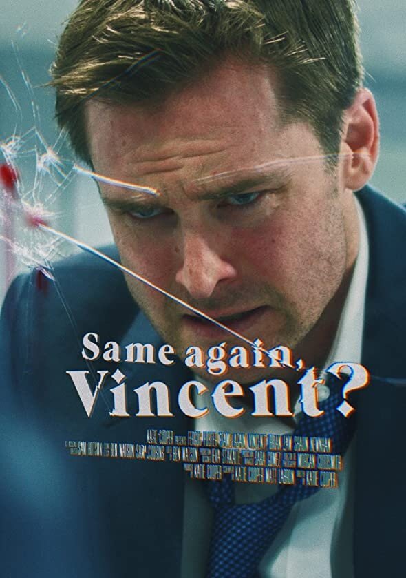 Постер Same Again, Vincent?