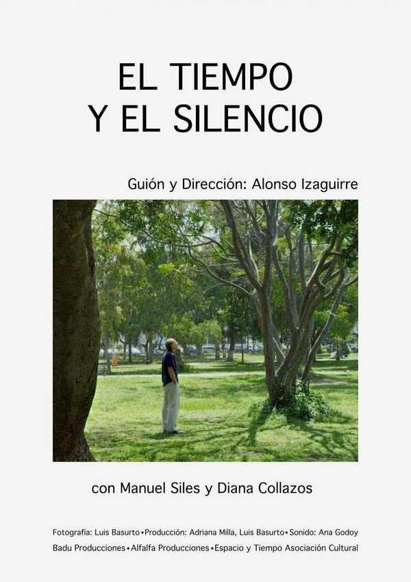 Постер El Tiempo y el Silencio