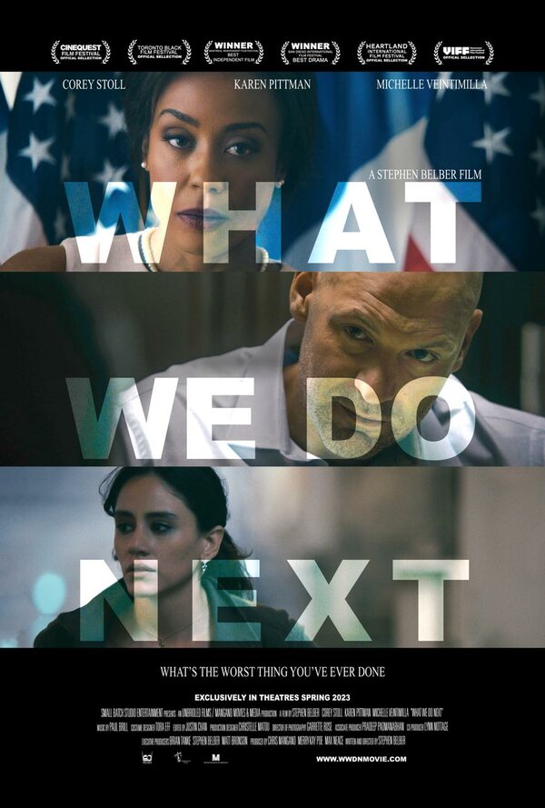 Постер What We Do Next