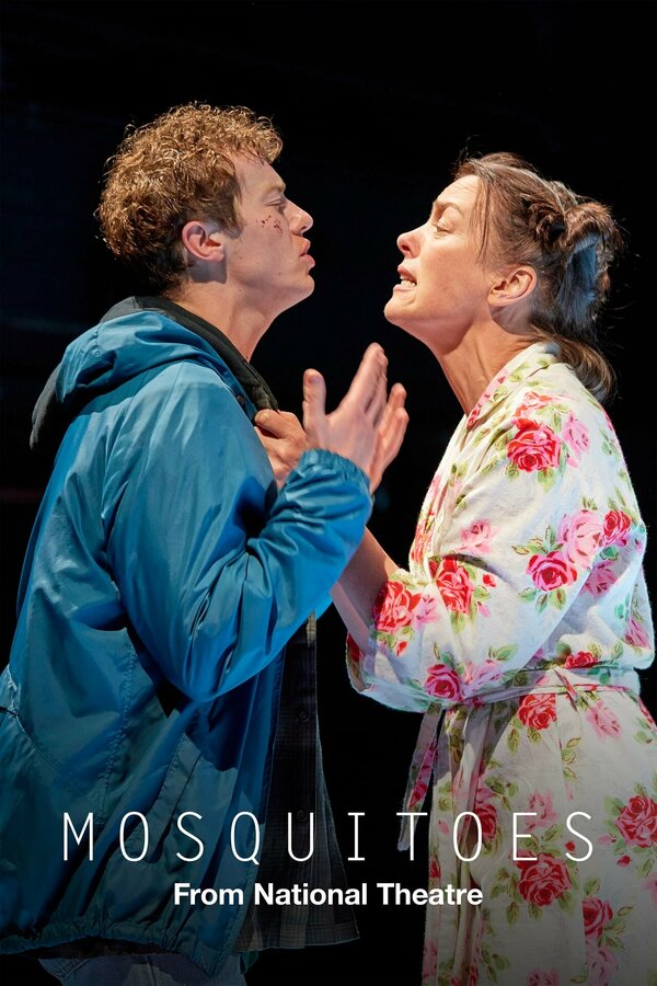 Постер National Theatre Live: Mosquitoes