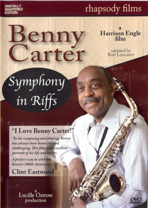 Постер Benny Carter: Symphony in Riffs