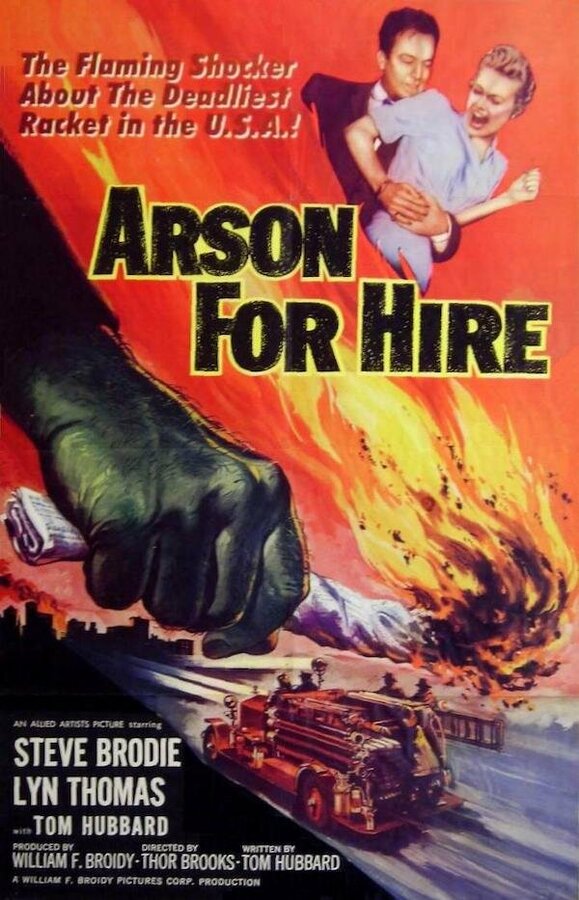 Постер Arson for Hire