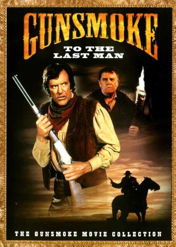 Постер Gunsmoke: To the Last Man