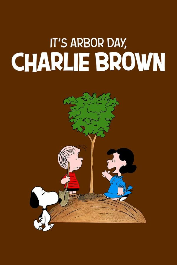 Постер It's Arbor Day, Charlie Brown