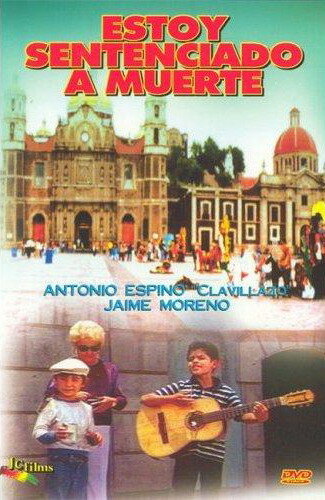 Постер Estoy sentenciado a muerte