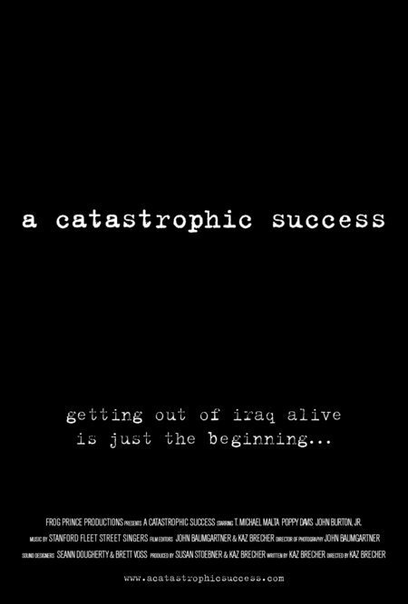 Постер A Catastrophic Success