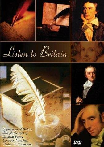 Постер Listen to Britain: Impressions of Britain Through the Eyes of the Great Poets, Lyricists, Novelists, Orators & Composers