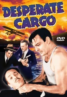 Постер Desperate Cargo