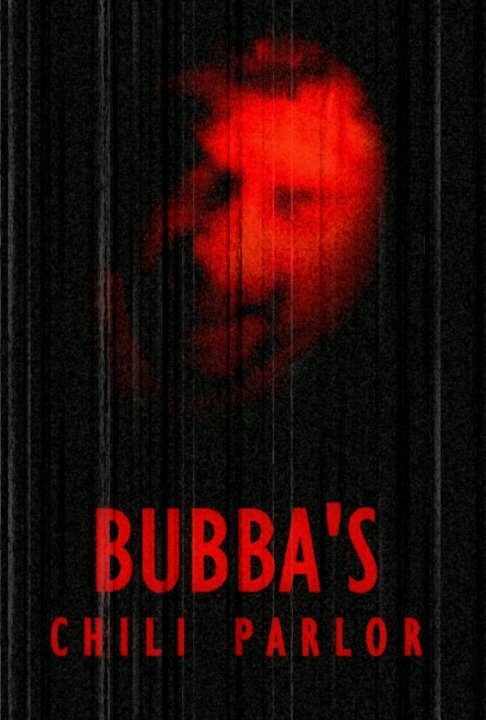 Постер Bubba's Chili Parlor