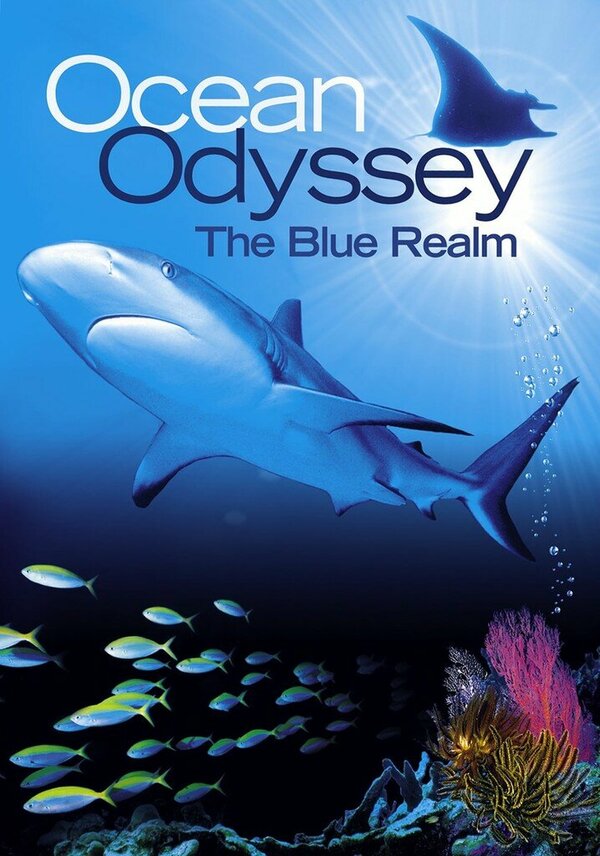 Постер Ocean Odyssey: The Blue Realm