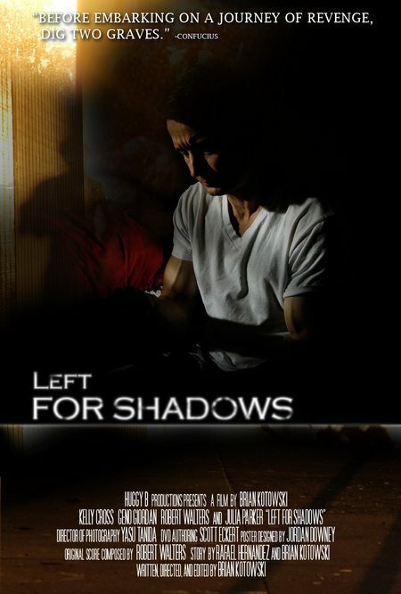 Постер Left for Shadows