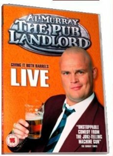 Постер Al Murray: The Pub Landlord Live - Giving It Both Barrels