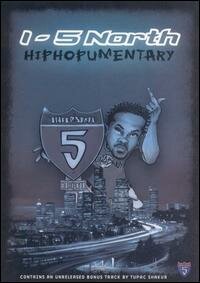 Постер I-5 North: Hiphopumentary