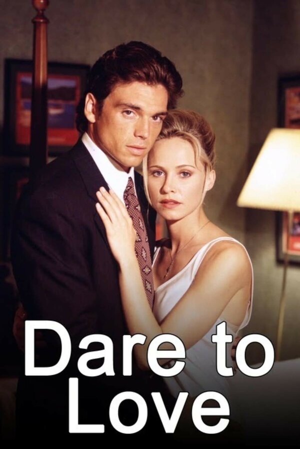 Постер Dare to Love