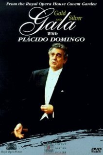 Постер Gold and Silver Gala with Placido Domingo