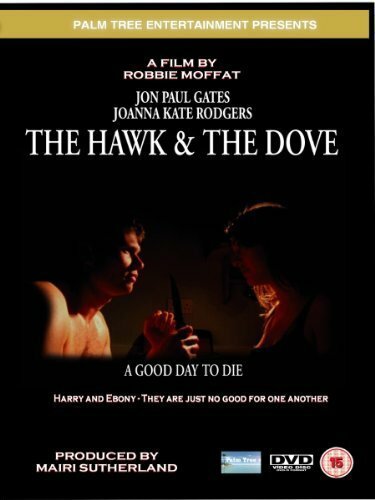Постер The Hawk & the Dove