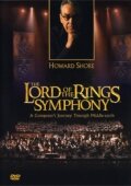 Постер Creating the Lord of the Rings Symphony: A Composer's Journey Through Middle-Earth