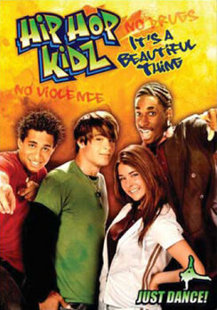 Постер Hip Hop Kidz: It's a Beautiful Thing
