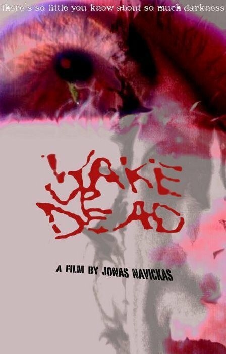 Постер Wake Up Dead